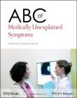 ABC of Medically Unexplained Symptoms Cover Image