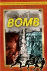 The Year of the Bomb By Ronald Kidd Cover Image