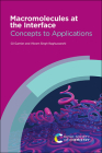 Macromolecules at the Interface: Concepts to Applications Cover Image