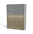 The Jeremiah Study Bible, ESV: What It Says. What It Means. What It Means for You. By Dr. David Jeremiah Cover Image