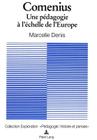 Comenius. Une Pedagogie A L'Echelle de L'Europe (Exploration #75) By Marcelle Denis Cover Image