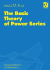 The Basic Theory of Power Series (Advanced Lectures in Mathematics) Cover Image