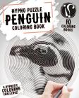 Penguin Coloring Book: Hypno Puzzle Single Line Spiral and Activity Challenge Penguin Coloring Book for Adults Cover Image