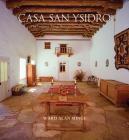Casa San Ysidro: The Gutiérrez/Minge House in Corrales, New Mexico Cover Image