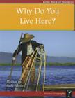 Why Do You Live Here? (Level C) By Ruby Maile Cover Image