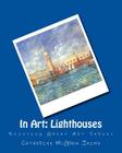 In Art: Lighthouses By Catherine McGrew Jaime Cover Image