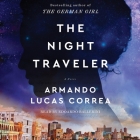 The Night Travelers By Armando Lucas Correa, Edoardo Ballerini (Read by) Cover Image