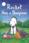 Rocket Has a Sleepover By Tad Hills, Tad Hills Cover Image