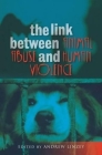 The Link Between Animal Abuse and Human Violence By Andrew Linzey, Linzey (Editor) Cover Image