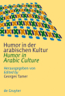 Humor in der arabischen Kultur / Humor in Arabic Culture By Georges Tamer (Editor) Cover Image