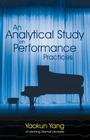 An Analytical Study on Performance Practices By Yaokun Yang Cover Image