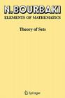 Theory of Sets By N. Bourbaki Cover Image