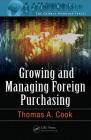 Growing and Managing Foreign Purchasing (Global Warrior #4) Cover Image