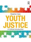 Youth Justice: A Critical Introduction Cover Image