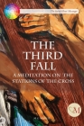 The Third Fall: Stations of the Cross Cover Image