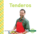 Tenderos (Grocery Store Workers) (Trabajos En Mi Comunidad) By Julie Murray Cover Image