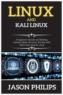 Linux Аnd KАli Linux: А beginner's Guide on Hacking. Includes Basic Security Testing with Kаli Linux step-by-step Cover Image