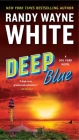 Deep Blue (A Doc Ford Novel #23) By Randy Wayne White Cover Image