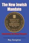 The New Jewish Mandate (Vol. 2, Lipstick and War Crimes Series): Renouncing the Money Changers Cover Image