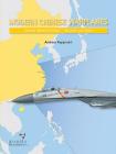 Modern Chinese Warplanes: Chinese Naval Aviation - Combat Aircraft and Units Cover Image