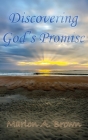 Discovering God's Promise By Marlon A. Brown Cover Image