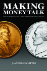 Making Money Talk: How to Mediate Insured Claims and Other Monetary Disputes Cover Image