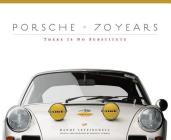 Porsche 70 Years: There Is No Substitute By Randy Leffingwell Cover Image