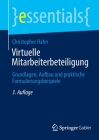 Virtuelle Mitarbeiterbeteiligung: Grundlagen, Aufbau Und Praktische Formulierungsbeispiele (Essentials) By Christopher Hahn Cover Image