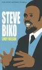 Steve Biko (Ohio Short Histories of Africa) By Lindy Wilson Cover Image