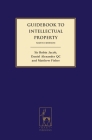 Guidebook to Intellectual Property: Sixth Edition Cover Image