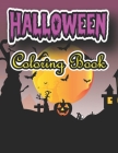 Halloween Coloring Book: New and Expanded Edition, 50 Unique Designs, Jack-o-Lanterns, Witches, Haunted Houses, and More By Mark Enrich Cover Image