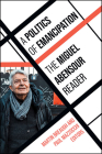 A Politics of Emancipation: The Miguel Abensour Reader By Miguel Abensour, Martin Breaugh (Editor), Paul Mazzocchi (Editor) Cover Image