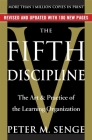 The Fifth Discipline: The Art & Practice of The Learning Organization By Peter M. Senge Cover Image