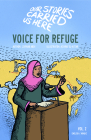 Voice for Refuge By Zaynab Abdi, Achraf Attar (Illustrator) Cover Image