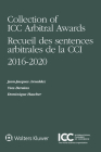 Collection of ICC Arbitral Awards 2016-2020 By Jean-Jacques Arnaldez, Yves Derains, Dominique T. Hascher Cover Image