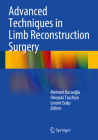 Advanced Techniques in Limb Reconstruction Surgery Cover Image