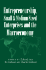 Entrepreneurship, Small and Medium-Sized Enterprises and the Macroeconomy Cover Image
