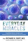 Everyday Miracles: Curing Multiple Sclerosis, Scleroderma, and Autoimmune Diseases by Hematopoietic Stem Cell Transplant Cover Image