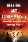 Hellfire and Lightning Rods By Frederick Ferré Cover Image