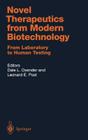 Novel Therapeutics from Modern Biotechnology: From Laboratory to Human Testing (Handbook of Experimental Pharmacology #137) By Dale L. Oxender (Editor), Leonard E. Post (Editor) Cover Image