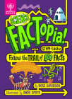Science Factopia!: Follow the Trail of 400 Stem-Tastic Facts By Rose Davidson, Andy Smith (Illustrator) Cover Image