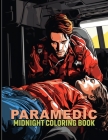 Paramedic: Medical Emergencies Midnight Coloring Pages For Color & Relax. Black Background Coloring Book Cover Image
