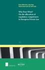 Who Does What? On the Allocation of Regulatory Competences in European Private Law (Ius Commune: European and Comparative Law Series #137) Cover Image