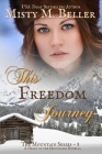 This Freedom Journey (Mountain #8) Cover Image