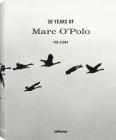 50 Years of Marc O'Polo By Teneues (Created by) Cover Image