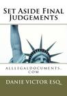 Set Aside Final Judgements: alllegaldocuments.com Cover Image