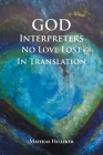 God Interpreters: No Love Lost in Translation Cover Image