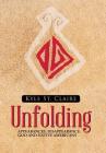 Unfolding: Appearances, Disappearance God and Native Americans By Kyle St Claire Cover Image
