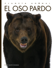 El oso pardo (Planeta animal) By Kate Riggs Cover Image