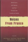 Voices from France: Five French Plays in Translation By Linda Gaboriau, David Homel, Maureen Labonté Cover Image